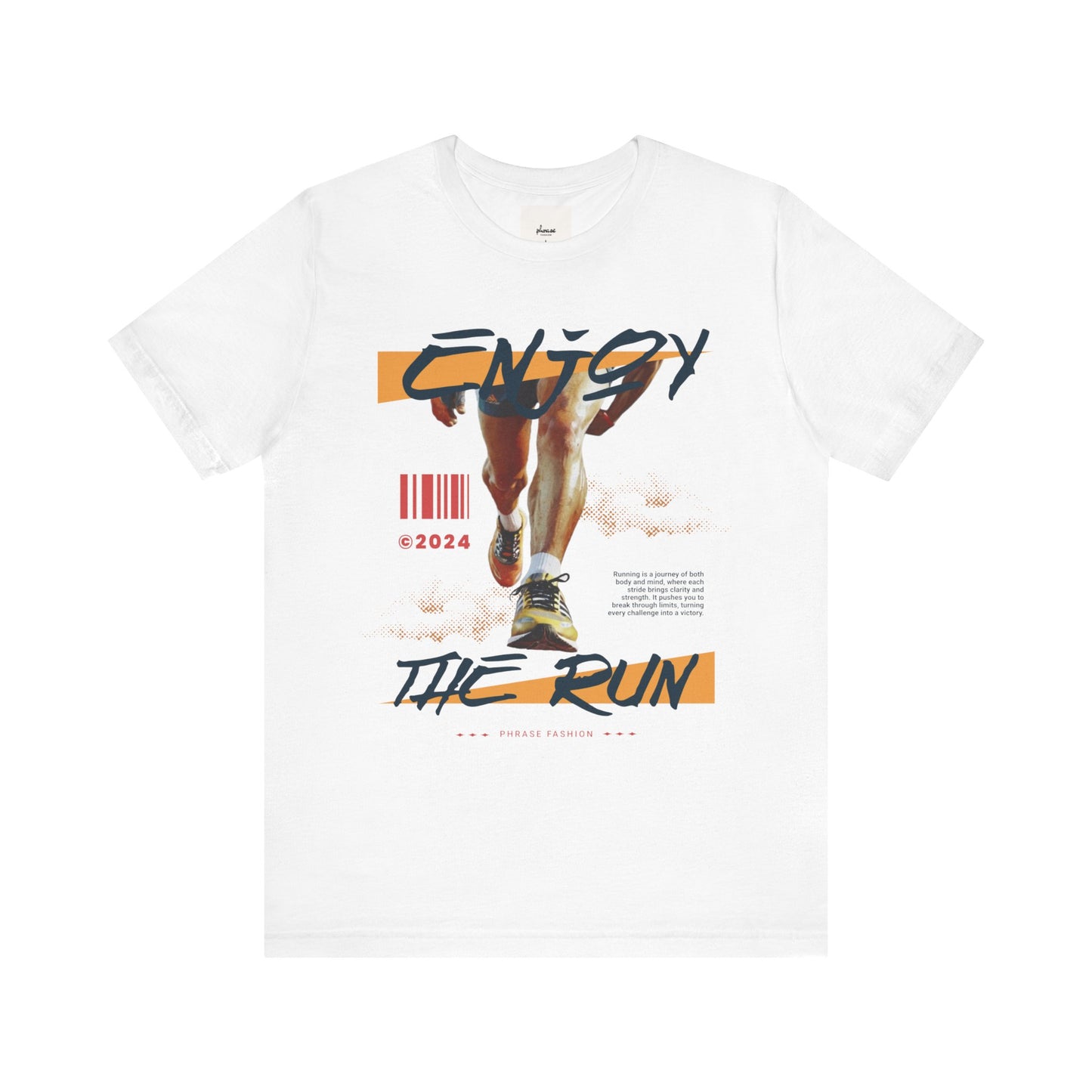 Enjoy The Run Tee