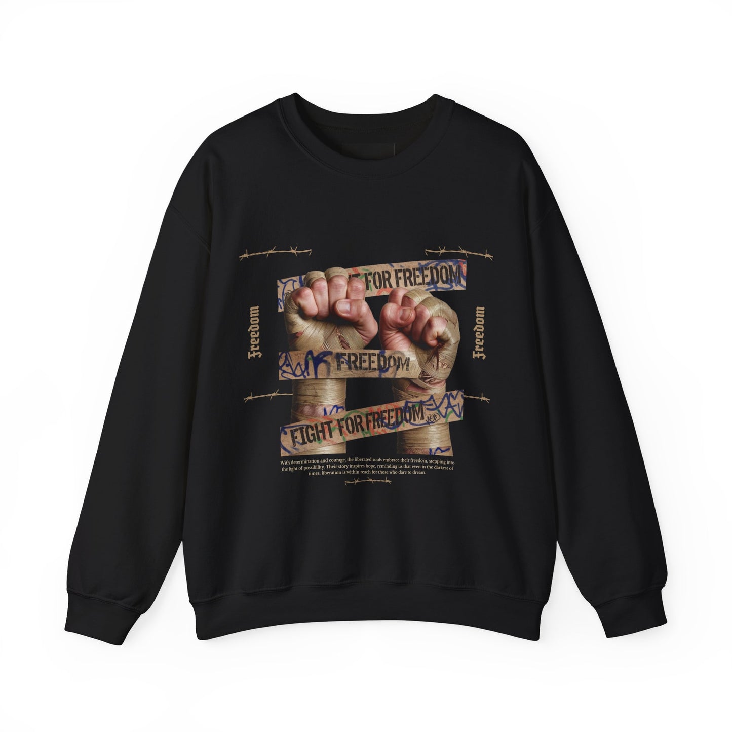 Fight for Freedom Sweatshirt