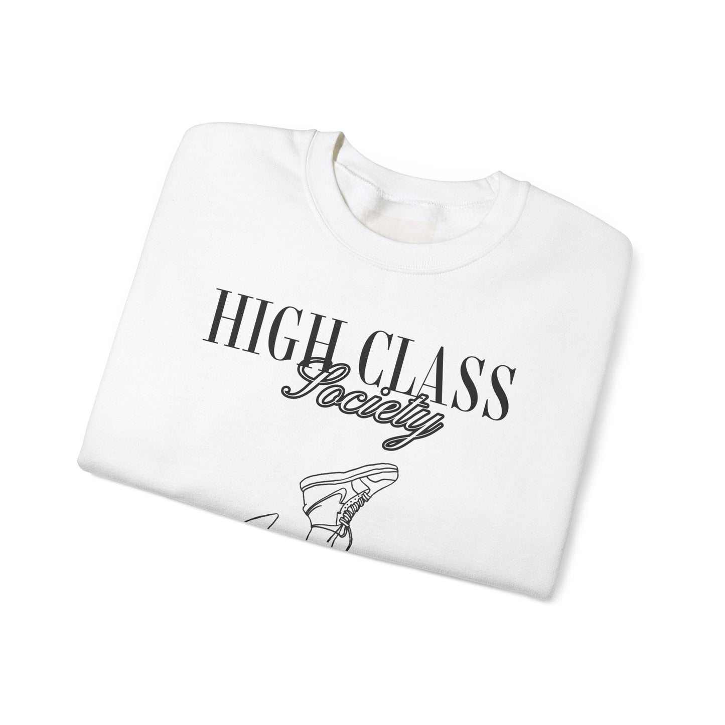 High Class Society Sweatshirt