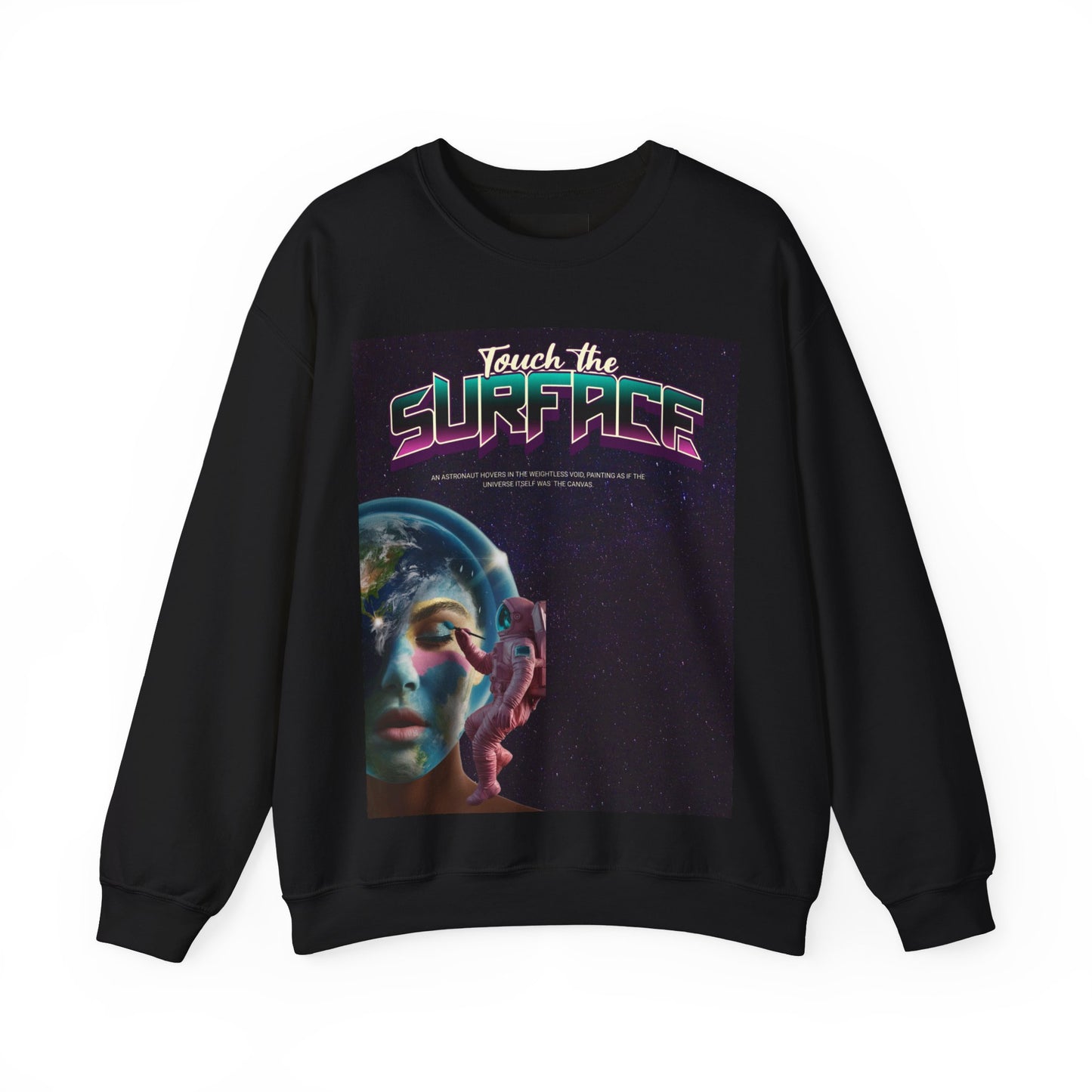 Touch The Surface Sweatshirt