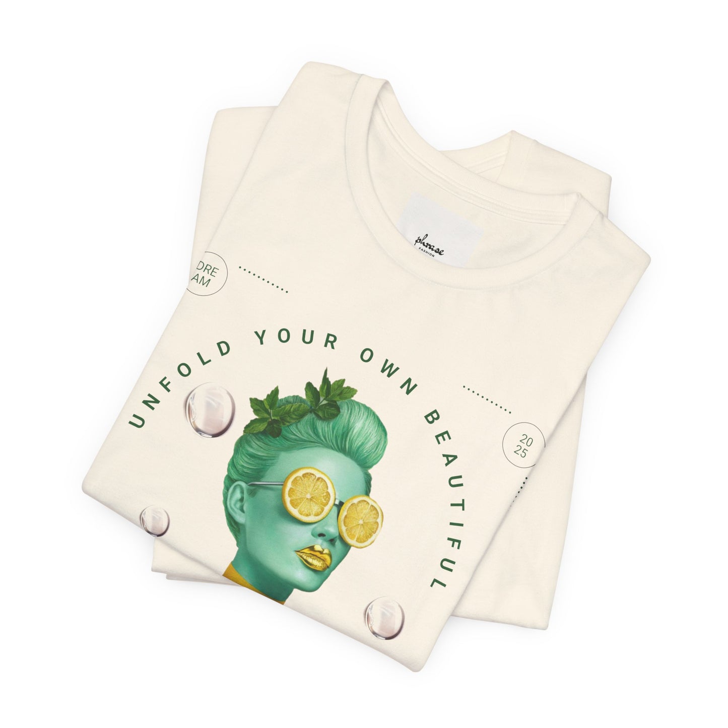 Unfold Your Own Beauty Tee